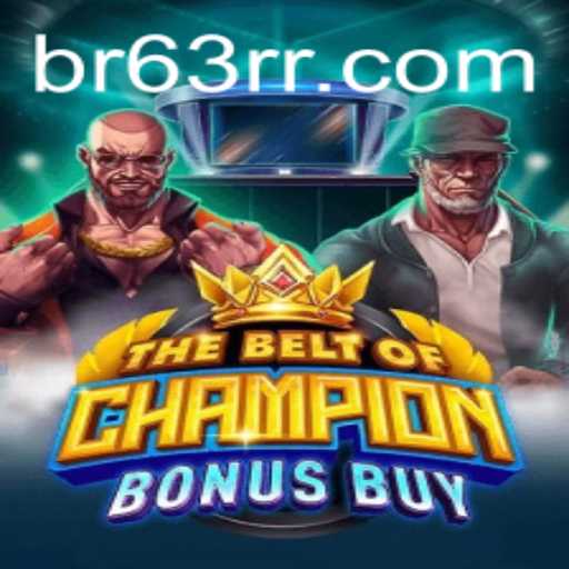 Explorando o Universo de TheBeltOfChampionBonusBuy: Regras e Estratégias